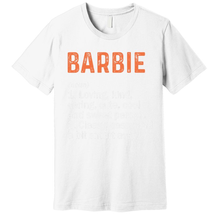 BARBIE Definition Personalized Name Funny Birthday Gifts Premium T-Shirt