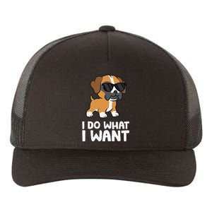 Boxer Dog Pet Boxer Dog I Do What I Want Yupoong Adult 5-Panel Trucker Hat