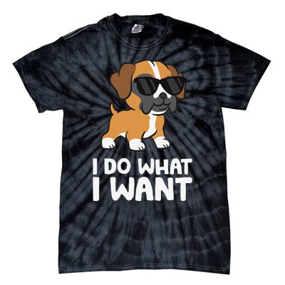 Boxer Dog Pet Boxer Dog I Do What I Want Tie-Dye T-Shirt