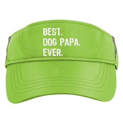 Best Dog Papa Ever Cool Funny Adult Drive Performance Visor