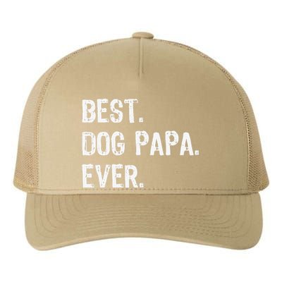 Best Dog Papa Ever Cool Funny Yupoong Adult 5-Panel Trucker Hat