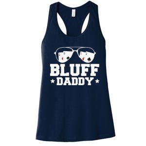 Bluff Daddy Poker Player Women's Racerback Tank