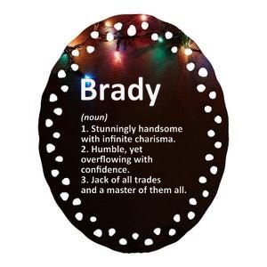 BRADY Definition Personalized Name Funny Birthday Gift Idea Ceramic Oval Ornament