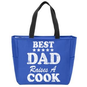 Best Dad Raises A Cook Funny Chef Cooking Graphic Gift Zip Tote Bag