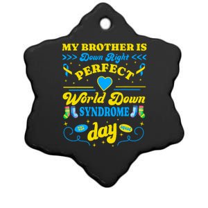 Brother Down Right Perfect World Down Syndrome Day 2024 Cute Ceramic Star Ornament