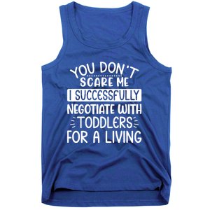 Babysitter Don't Scare Me Negotiate With Sitter Great Gift Tank Top