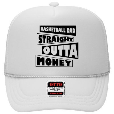 Basketball Dad Straight Outta Money Funny Dad Trucker Hat