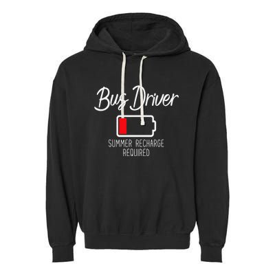 Bus Driver Summer Recharge Required Last day School Garment-Dyed Fleece Hoodie