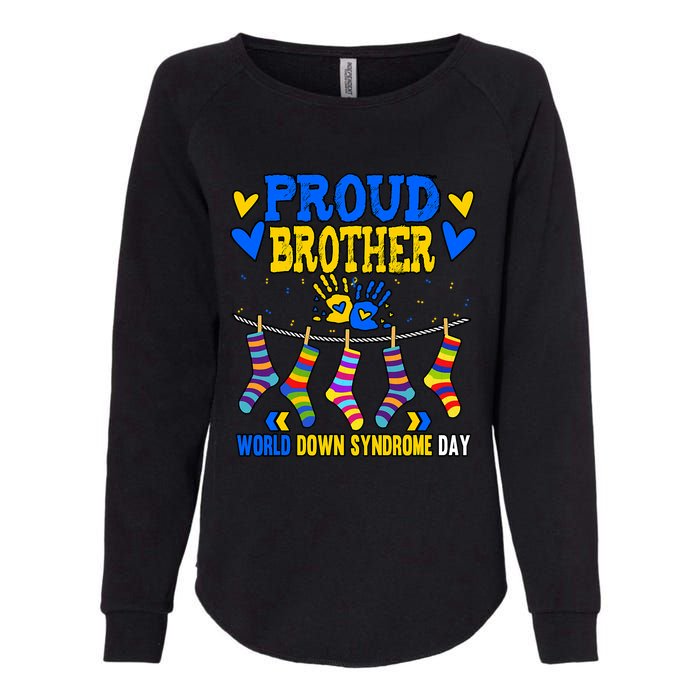 Brother Down Syndrome Awareness Womens California Wash Sweatshirt