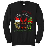 Ballet Dear Santa It WasnT Me IM Always At Dance Christmas Sweatshirt