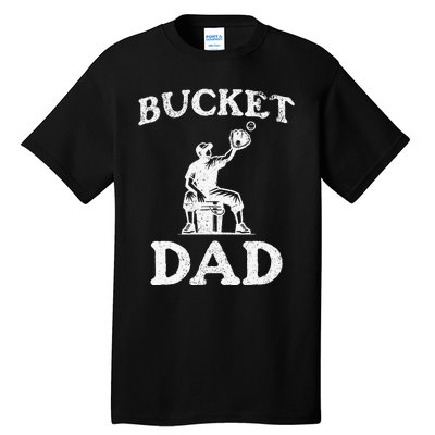 Bucket Dad Softball Dad Baseball Tall T-Shirt