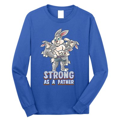 Bunny Dad Strong As A Father Daddy Rabbit Papa Father's Day Great Gift Long Sleeve Shirt