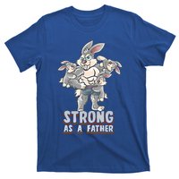 Bunny Dad Strong As A Father Daddy Rabbit Papa Father's Day Great Gift T-Shirt