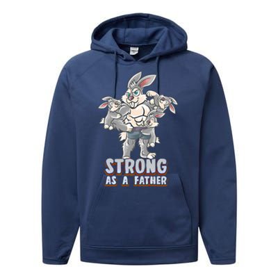 Bunny Dad Strong As A Father Daddy Rabbit Papa Father's Day Great Gift Performance Fleece Hoodie