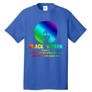 Black Definition Sun And Earth Love Black History Gift Tall T-Shirt