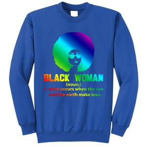 Black Definition Sun And Earth Love Black History Gift Tall Sweatshirt