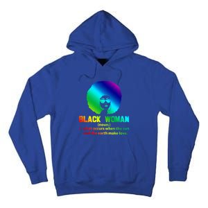 Black Definition Sun And Earth Love Black History Gift Tall Hoodie