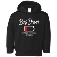 Bus Driver Summer Recharge Required Last Day School Toddler Hoodie