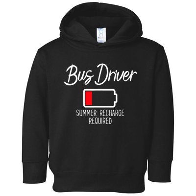 Bus Driver Summer Recharge Required Last Day School Toddler Hoodie