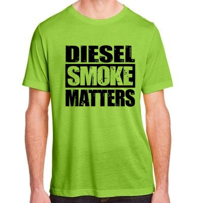 Black Diesel Smoke Matters Diesel Truck Owner Roll Coal Gift Adult ChromaSoft Performance T-Shirt