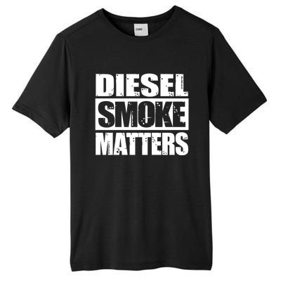 Black Diesel Smoke Matters Diesel Truck Owner Roll Coal Gift Tall Fusion ChromaSoft Performance T-Shirt