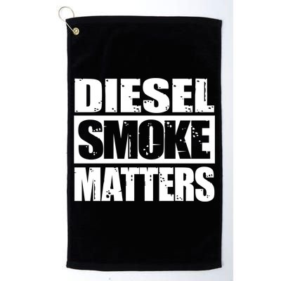 Black Diesel Smoke Matters Diesel Truck Owner Roll Coal Gift Golf Towel