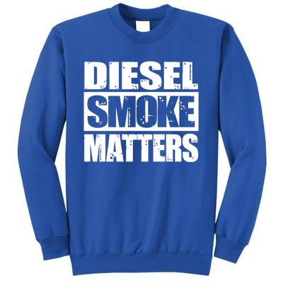 Black Diesel Smoke Matters Diesel Truck Owner Roll Coal Gift Sweatshirt