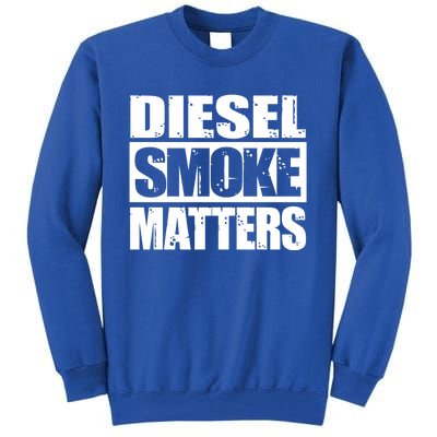 Black Diesel Smoke Matters Diesel Truck Owner Roll Coal Gift Tall Sweatshirt