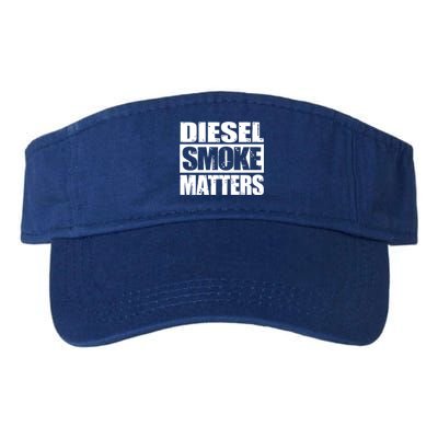 Black Diesel Smoke Matters Diesel Truck Owner Roll Coal Gift Valucap Bio-Washed Visor