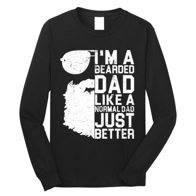 Bearded Dad Shirt Funny Beard Humor Father's Day Gift Idea Long Sleeve Shirt