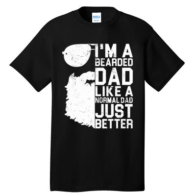 Bearded Dad Shirt Funny Beard Humor Father's Day Gift Idea Tall T-Shirt