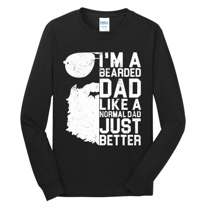 Bearded Dad Shirt Funny Beard Humor Father's Day Gift Idea Tall Long Sleeve T-Shirt