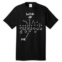 Buffalo Dip Super Funny Football For Women Sunday Tall T-Shirt