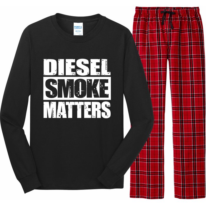 Black Diesel Smoke Matters Diesel Truck Roll Coal Gift Long Sleeve Pajama Set