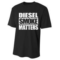 Black Diesel Smoke Matters Diesel Truck Roll Coal Gift Performance Sprint T-Shirt