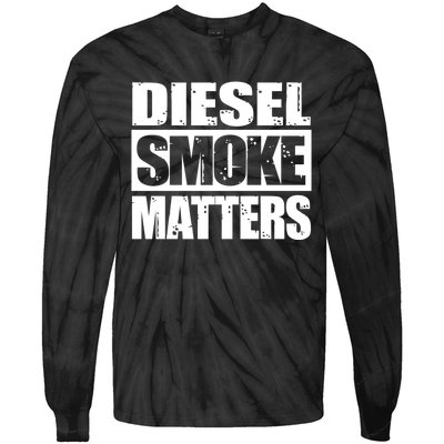 Black Diesel Smoke Matters Diesel Truck Roll Coal Gift Tie-Dye Long Sleeve Shirt