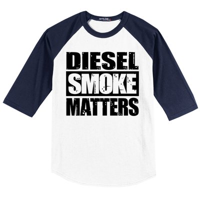 Black Diesel Smoke Matters Diesel Truck Roll Coal Gift Baseball Sleeve Shirt