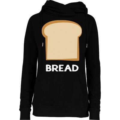 Bread Design Slice Of Bread Womens Funnel Neck Pullover Hood