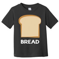 Bread Design Slice Of Bread Toddler T-Shirt