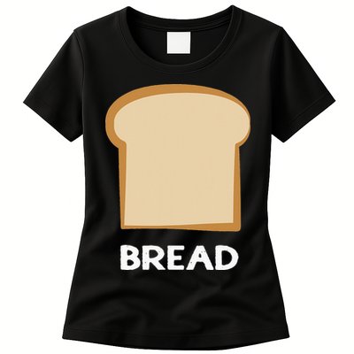 Bread Design Slice Of Bread Womens T-Shirt