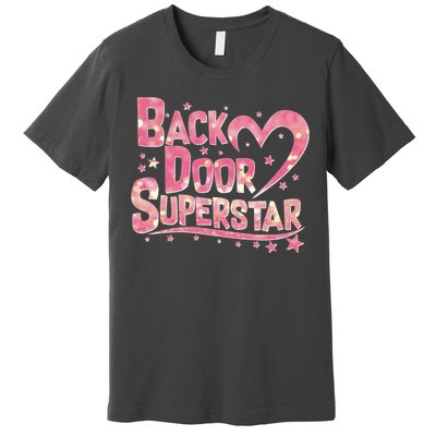 Back Door Superstar Meme Pink Glitter Premium T-Shirt