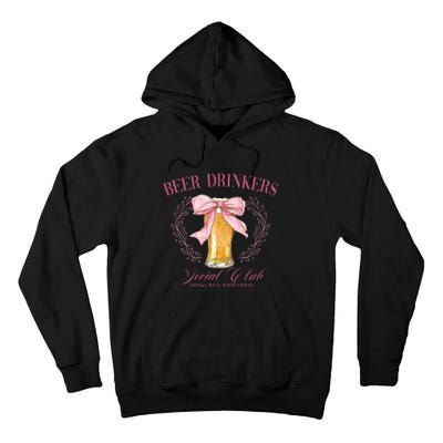 Beer Drinkers Social Club Beer Lover Tall Hoodie