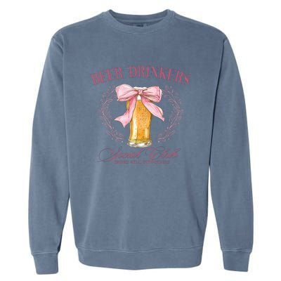 Beer Drinkers Social Club Beer Lover Garment-Dyed Sweatshirt