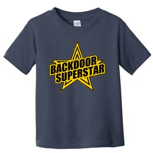 Back Door Superstar Meme Toddler T-Shirt