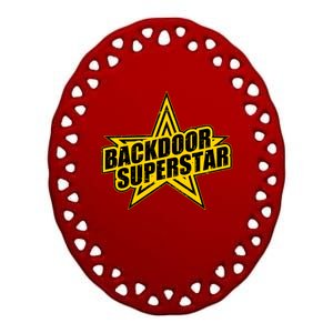 Back Door Superstar Meme Ceramic Oval Ornament