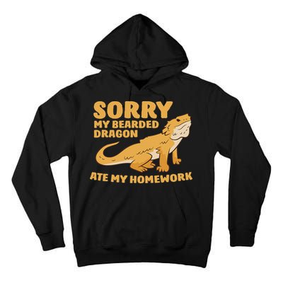 Bearded Dragon School My Bearded Dragon Ate My Homework Tall Hoodie