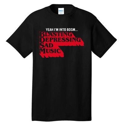 Blasting Depressing Sad Music Tall T-Shirt