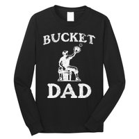 Bucket Dad Softball Dad Baseball Long Sleeve Shirt