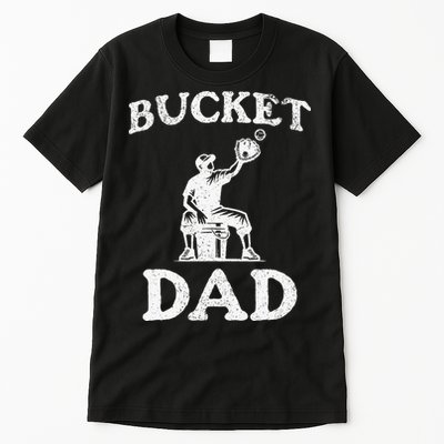 Bucket Dad Softball Dad Baseball Tall T-Shirt