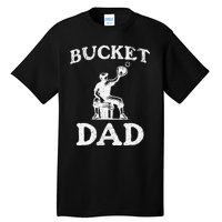 Bucket Dad Softball Dad Baseball Tall T-Shirt